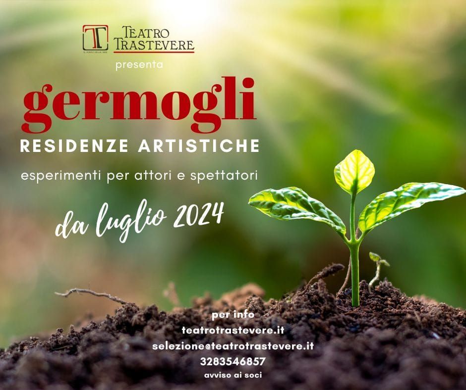 GERMOGLI- IV Ed. Esperimenti Teatrali, per attori e spettatori