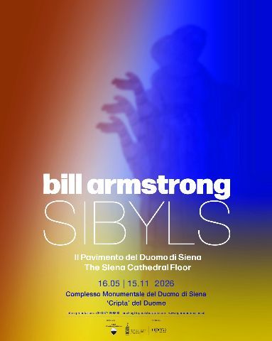 Bill Armstrong. Sibyls: a Siena la visione contemporanea delle profezie antiche